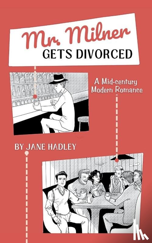 Hadley, Jane - Mr. Milner Gets Divorced