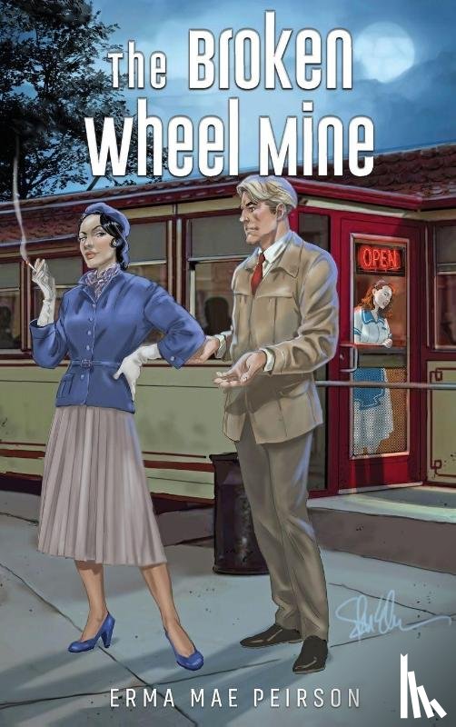 Peirson, Erma Mae - The Broken Wheel Mine