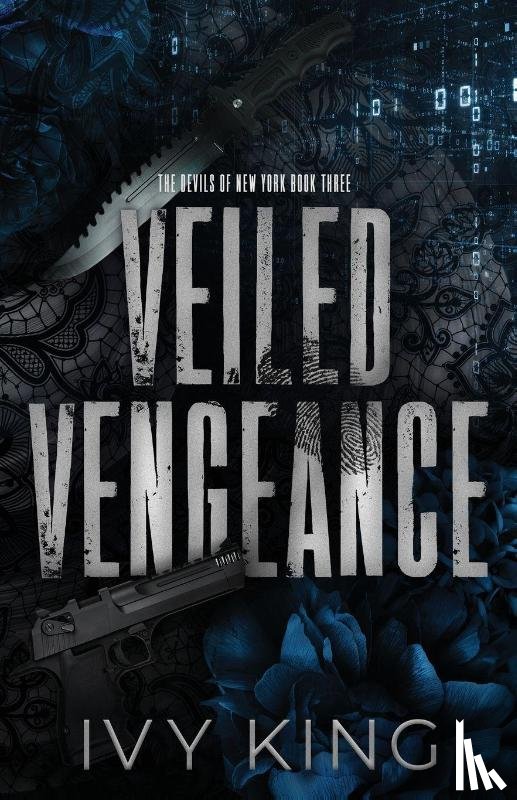 King, Ivy - Veiled Vengeance