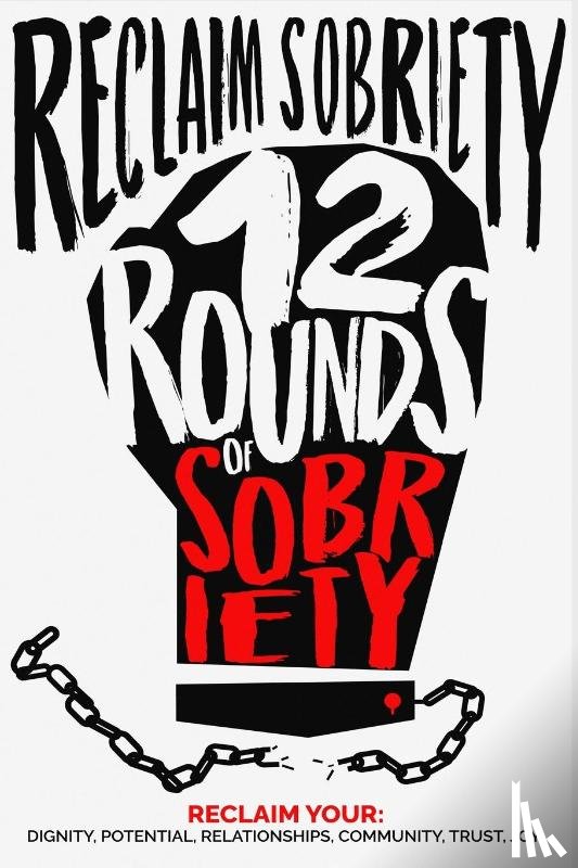 Cox, Ken - Reclaim Sobriety