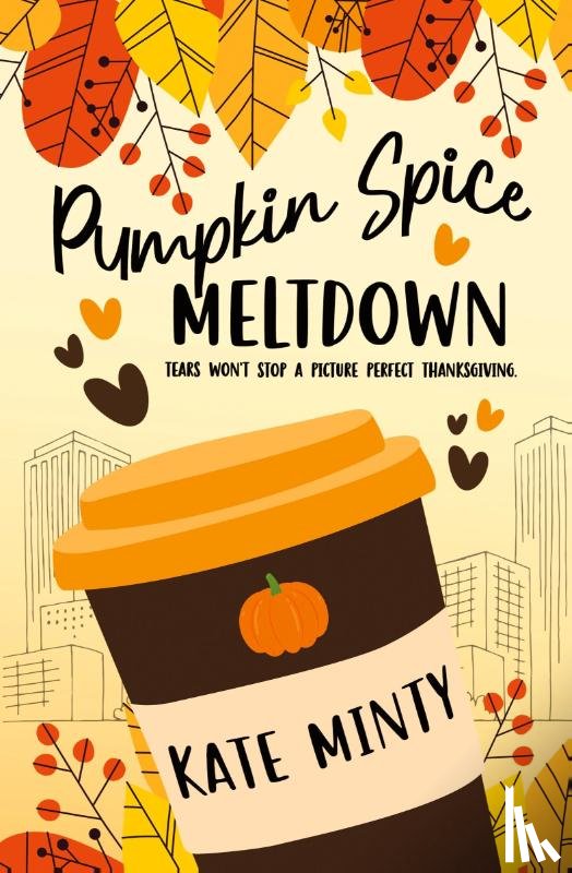 Minty, Kate - Pumpkin Spice Meltdown