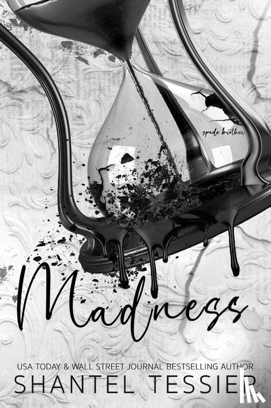 Tessier, Shantel - Madness