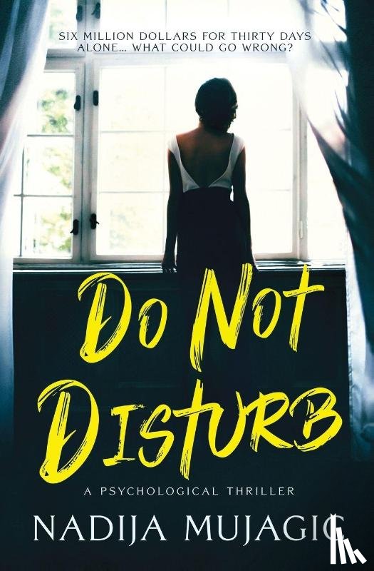 Mujagic, Nadija - Do Not Disturb