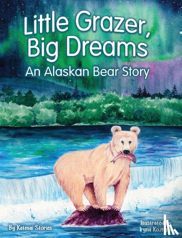 Stories, Katmai - Little Grazer, Big Dreams