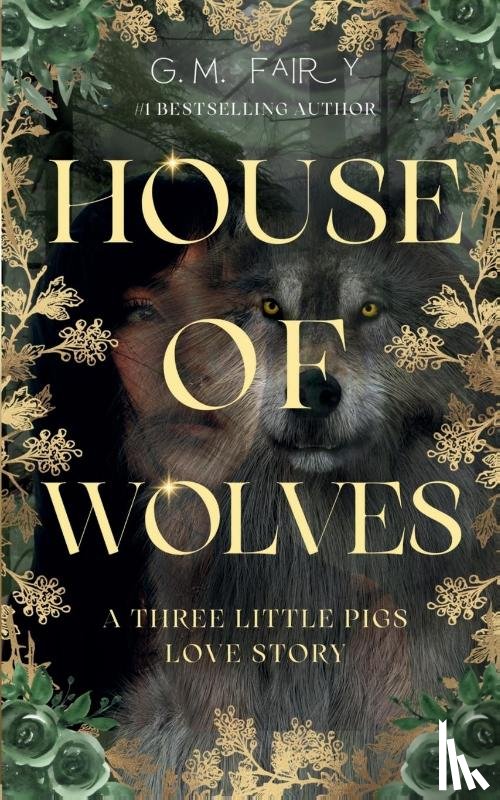 Fairy, G. M. - House of Wolves
