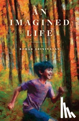 Srinivasan, Rohan - An Imagined Life