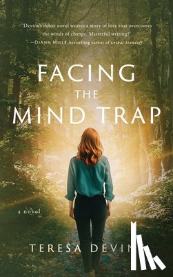 Devine, Teresa - FACING THE MIND TRAP