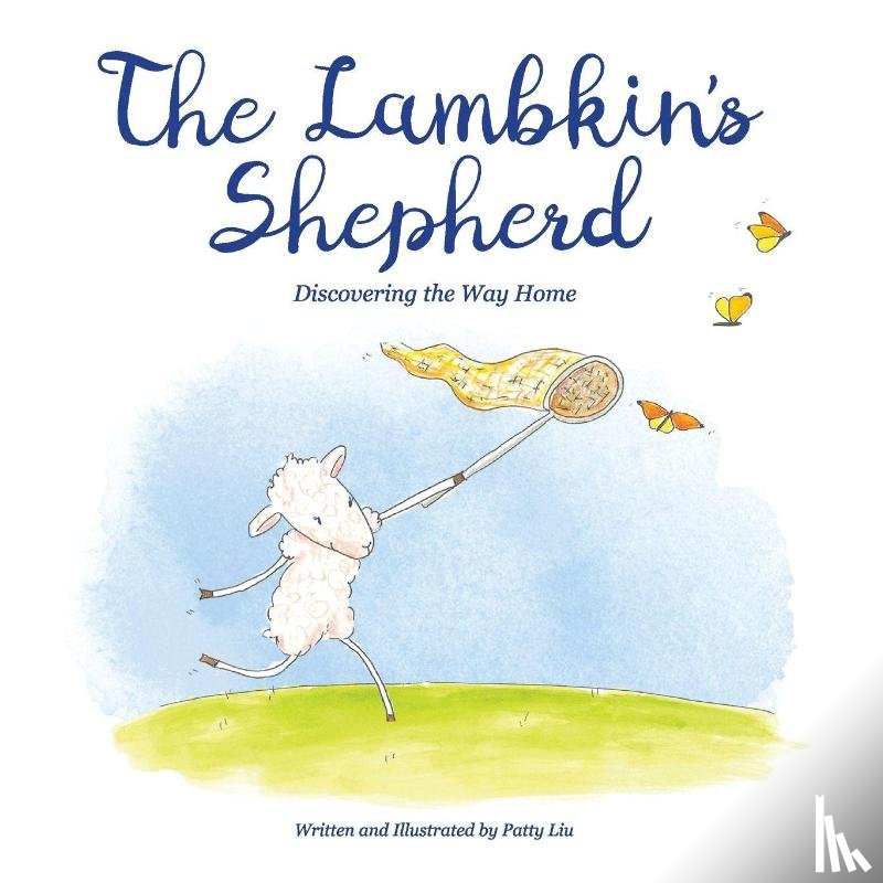 Liu, Patty - The Lambkin's Shepherd