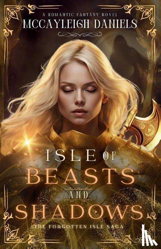 Daniels, McCayleigh - Isle of Beasts and Shadows