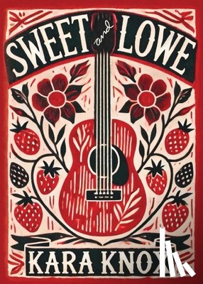 Knox, Kara - Sweet and Lowe
