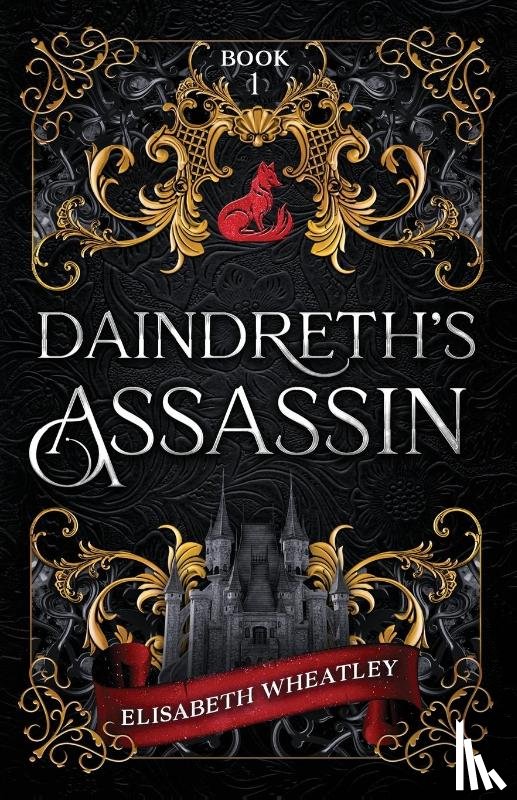 Wheatley - Daindreth's Assassin