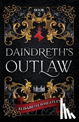 Wheatley, Elisabeth - Daindreth's Outlaw