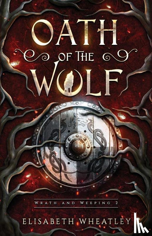 Wheatley, Elisabeth - Oath of the Wolf