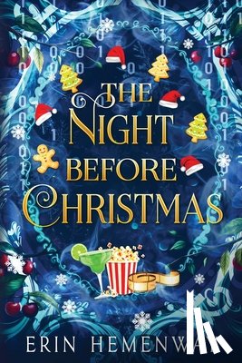 Hemenway, Erin - The Night Before Christmas