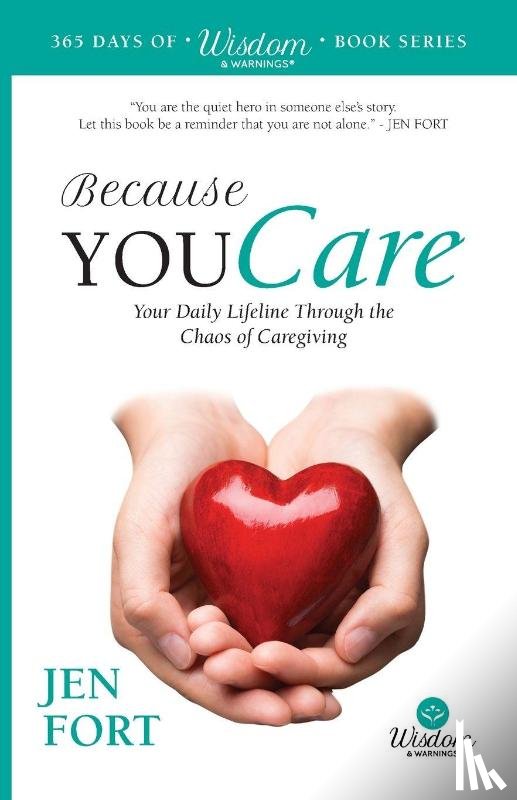 Fort, Jen - Because You Care