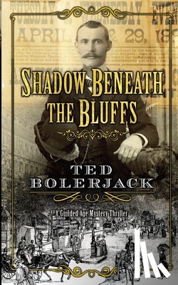 Bolerjack, Ted - Shadow Beneath The Bluffs