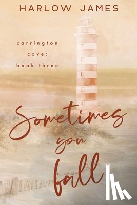 James, Harlow - Sometimes You Fall