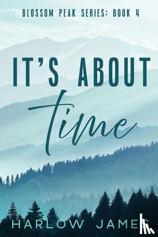James, Harlow - It's About Time