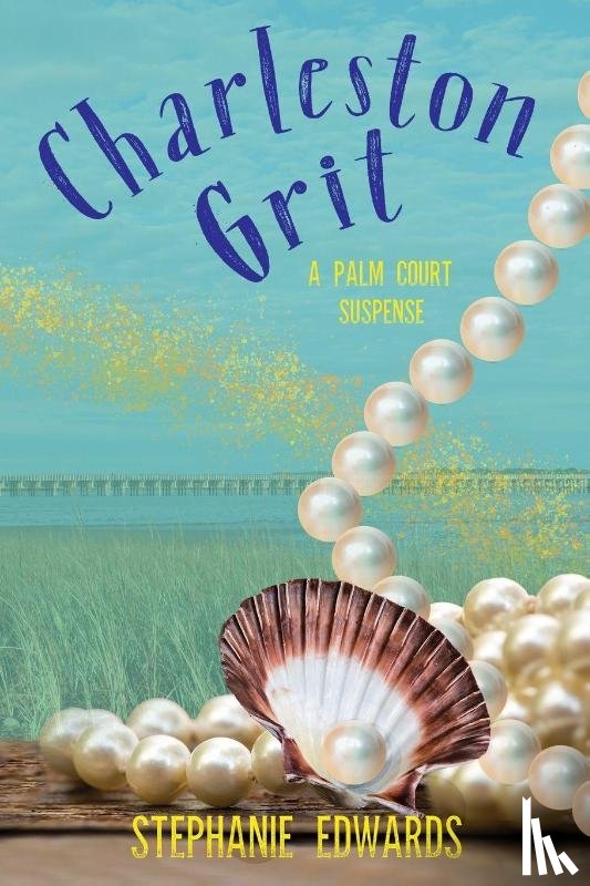 Edwards, Stephanie - Charleston Grit
