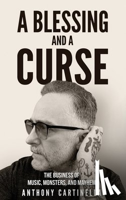 Cartinella, Anthony - A Blessing and a Curse
