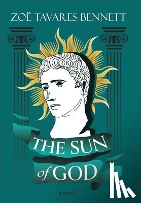 Tavares Bennett, Zoë - The Sun of God