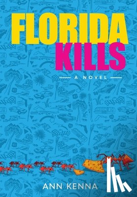 Kenna, Ann - Florida Kills