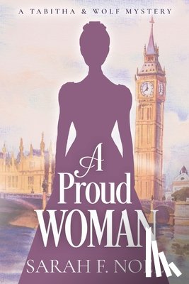 Noel, Sarah F. - A Proud Woman