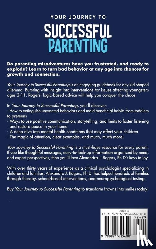 Rogers, Alexandra J - Your Journey to Successful Parenting