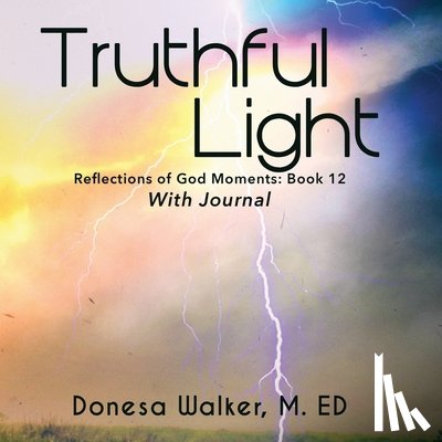 Walker, Donesa - Truthful Light