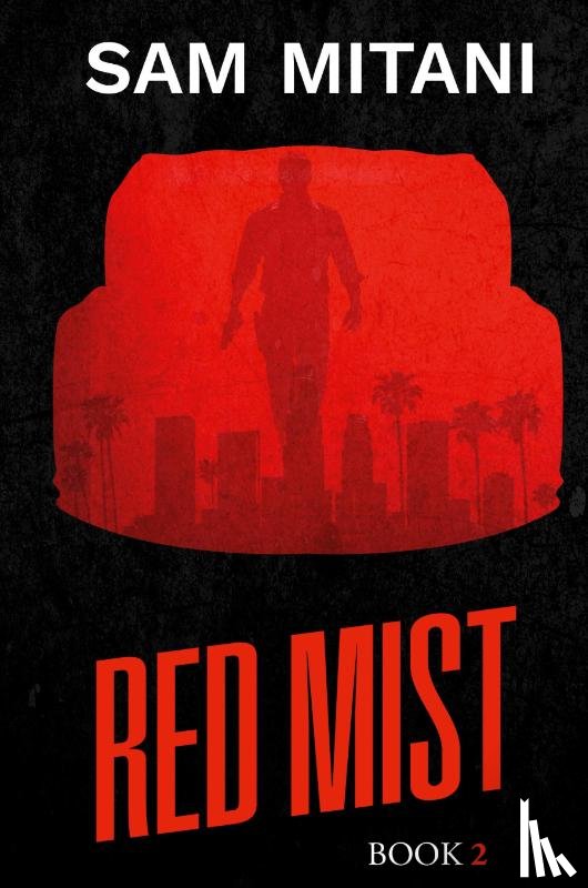 Mitani, Sam - Mitani, S: Red Mist