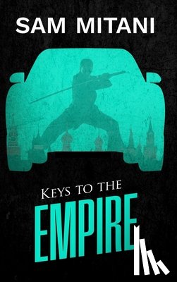 Mitani, Sam - Keys to the Empire