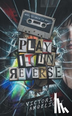 Angelique, Victoria - Play It In Reverse