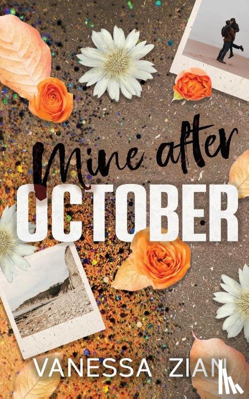 Zian, Vanessa - Mine After October
