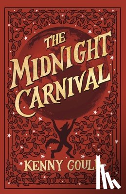 Gould, Kenny - The Midnight Carnival: A Cozy Fantasy Novel
