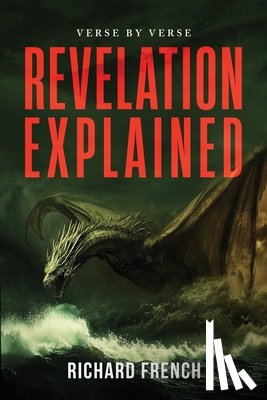 French, Richard - Revelation Explained