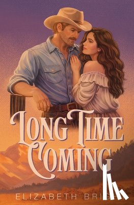 Bright, Elizabeth - Long Time Coming