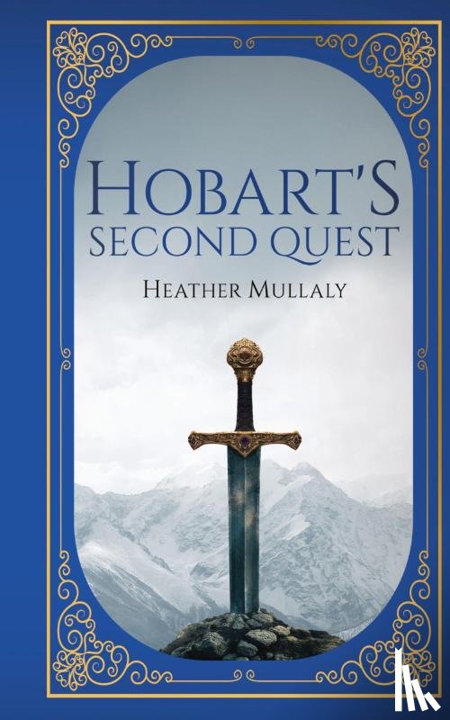 Mullaly, Heather - Hobart's Second Quest