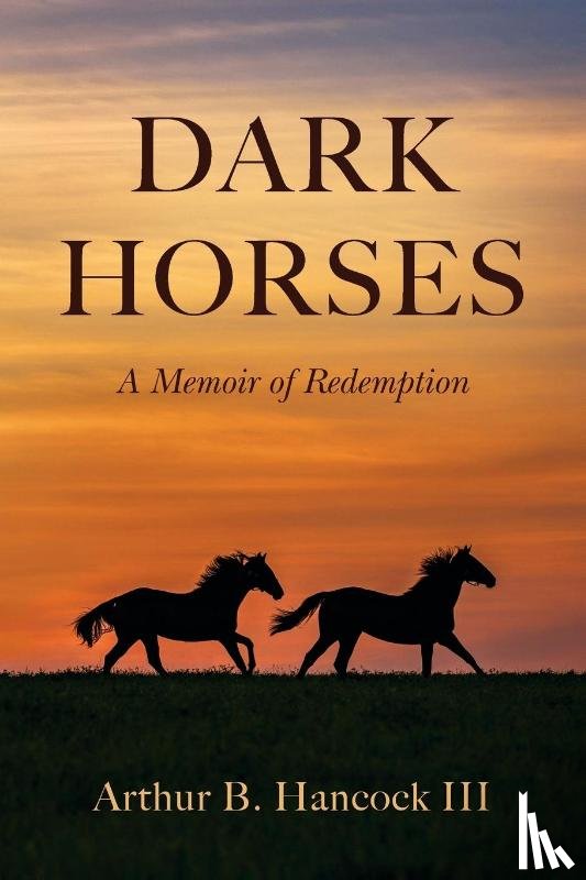Hancock III, Arthur B. - Hancock, A: Dark Horses