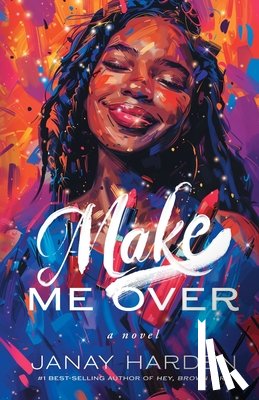 Harden, Janay - Make Me Over