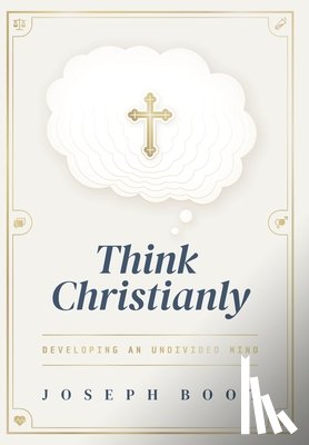 Boot, Joseph - Think Christianly