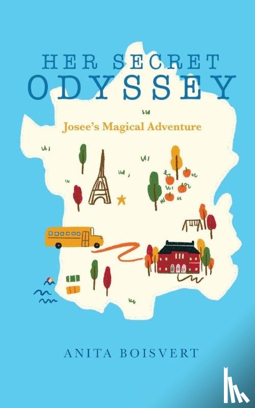 Boisvert, Anita - Her Secret Odyssey