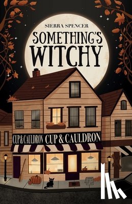 Spencer, Sierra - Something's Witchy