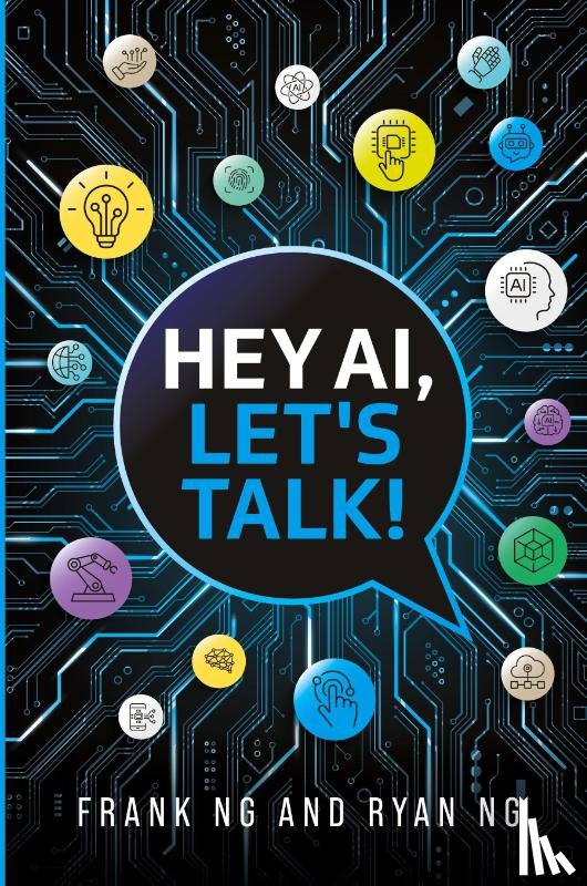 Ng, Frank, Ng, Ryan - Hey AI, Let's Talk!