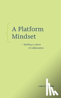 Fontoura, Marcus - A Platform Mindset