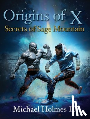 Holmes, Michael - Origins of X