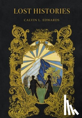 Edwards, Calvin Lionel - Lost Histories