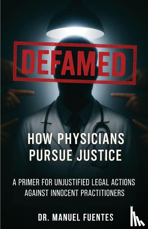 Fuentes, Manuel - Defamed