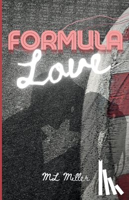 Miller, Ml - Formula Love