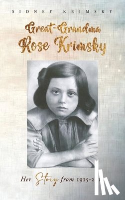 Krimsky, Sidney - Great-Grandma Rose Krimsky