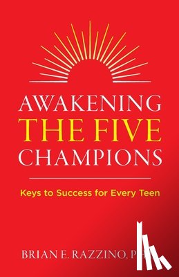 Razzino, Brian E. - Awakening the Five Champions